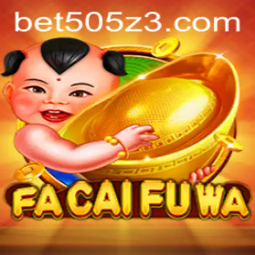 Descubra o Empolgante Mundo de FaCaiFuWa no BET505.com